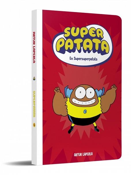SUPERPATATA 6 - SUPERSUPERPATATA (NOVA EDICIÓ) | 9788448874650 | LAPERLA, ARTUR