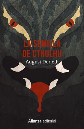 SEMILLA DE CTHULHU, LA | 9788413626239 | DERLETH, AUGUST | Llibreria L'Illa - Llibreria Online de Mollet - Comprar llibres online