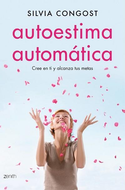 AUTOESTIMA AUTOMÁTICA | 9788408136675 | CONGOST, SILVIA | Llibreria L'Illa - Llibreria Online de Mollet - Comprar llibres online