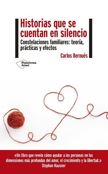 HISTORIAS QUE SE CUENTAN EN SILENCIO | 9788417886691 | BERNUÉS, CARLOS | Llibreria L'Illa - Llibreria Online de Mollet - Comprar llibres online