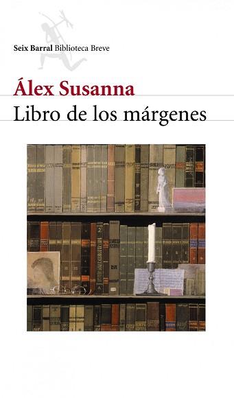 LIBRO DE LOS MARGENES | 9788432212192 | SUSANNA, ALEX | Llibreria L'Illa - Llibreria Online de Mollet - Comprar llibres online