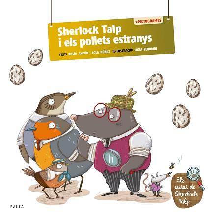 SHERLOCK TALP I ELS POLLETS ESTRANYS | 9788447955718 | ANTÓN BLANCO, ROCÍO/NÚÑEZ MADRID, LOLA | Llibreria L'Illa - Llibreria Online de Mollet - Comprar llibres online