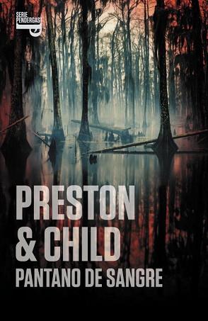 PANTANO DE SANGRE | 9788401337673 | PRESTON / CHILD | Llibreria L'Illa - Llibreria Online de Mollet - Comprar llibres online