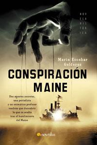 CONSPIRACION MAINE | 9788497632997 | ESCOBAR, MARIO | Llibreria L'Illa - Llibreria Online de Mollet - Comprar llibres online
