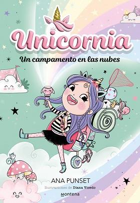 UNICORNIA 5 - UN CAMPAMENTO EN LAS NUBES | 9788419421418 | PUNSET, ANA | Llibreria L'Illa - Llibreria Online de Mollet - Comprar llibres online