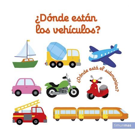 DÓNDE ESTÁN LOS VEHÍCULOS? | 9788408228356 | CHOUX, NATHALIE | Llibreria L'Illa - Llibreria Online de Mollet - Comprar llibres online