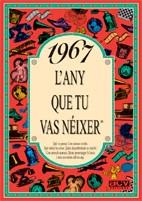 1967 EL AÑO QUE TU NACISTE | 9788489589049 | COLLADO BASCOMPTE, ROSA