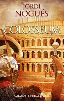 COLOSSEUM | 9788435062886 | NOGUES, JORDI