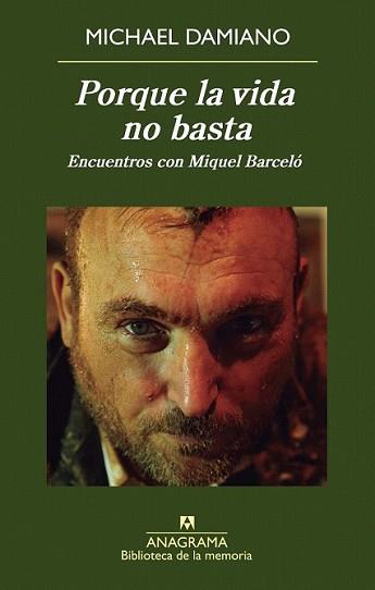 PORQUE LA VIDA NO BASTA | 9788433907950 | DAMIANO, MICHAEL | Llibreria L'Illa - Llibreria Online de Mollet - Comprar llibres online