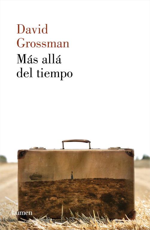 MÁS ALLÁ DEL TIEMPO | 9788426420688 | GROSSMAN, DAVID | Llibreria L'Illa - Llibreria Online de Mollet - Comprar llibres online