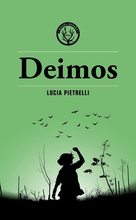 DEIMOS | 9788412782424 | LUCIA PIETRELLI | Llibreria L'Illa - Llibreria Online de Mollet - Comprar llibres online