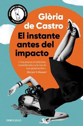INSTANTE ANTES DEL IMPACTO, EL | 9788466370936 | DE CASTRO, GLÒRIA | Llibreria L'Illa - Llibreria Online de Mollet - Comprar llibres online