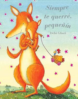SIEMPRE TE QUERRE PEQUEÑÍN | 9788408060666 | GLIORI, DEBI | Llibreria L'Illa - Llibreria Online de Mollet - Comprar llibres online