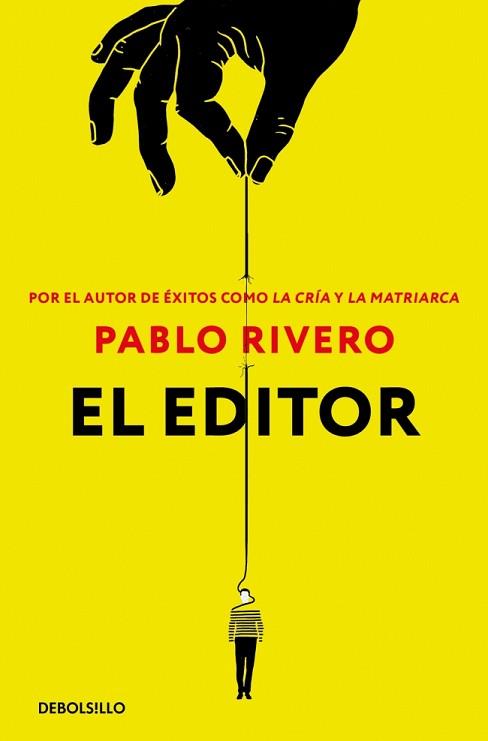 EDITOR, EL | 9788466353236 | RIVERO, PABLO | Llibreria L'Illa - Llibreria Online de Mollet - Comprar llibres online