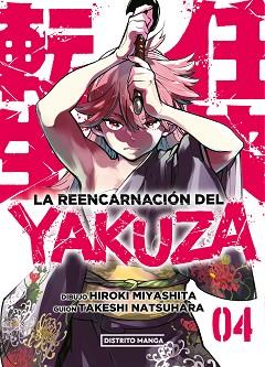 REENCARNACIÓN DEL YAKUZA 4, LA | 9788419412997 | MIYASHITA, HIROKI/NATSUHARA, TAKESHI | Llibreria L'Illa - Llibreria Online de Mollet - Comprar llibres online