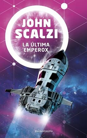 ULTIMA EMPEROX, LA | 9788445009864 | SCALZI, JOHN | Llibreria L'Illa - Llibreria Online de Mollet - Comprar llibres online