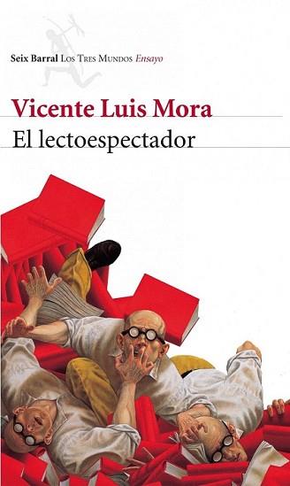 LECTOESPECTADOR, EL | 9788432214080 | MORA, VICENTE LUIS | Llibreria L'Illa - Llibreria Online de Mollet - Comprar llibres online