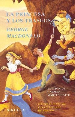 PRINCESA Y LOS TRASGOS, LA | 9788478447343 | MACDONALD, GEORGE | Llibreria L'Illa - Llibreria Online de Mollet - Comprar llibres online