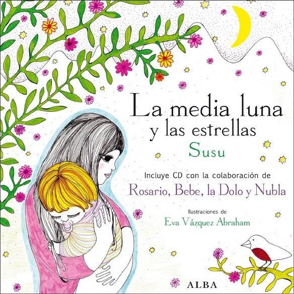 MEDIA LUNA Y LAS ESTRELLAS, LA | 9788484285847 | SUSU