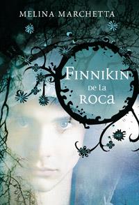 FINNIKIN DE LA ROCA | 9788427201866 | MARCHETA, MELINA | Llibreria L'Illa - Llibreria Online de Mollet - Comprar llibres online