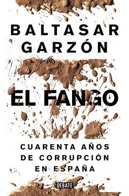 FANGO, EL | 9788499924847 | GARZON, BALTASAR | Llibreria L'Illa - Llibreria Online de Mollet - Comprar llibres online