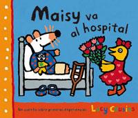 MAISY VA A L'HOSPITAL | 9788478718719 | COUSINS, LUCY