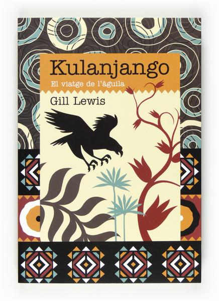 KULANJANGO | 9788466129220 | LEWIS, GILL | Llibreria L'Illa - Llibreria Online de Mollet - Comprar llibres online