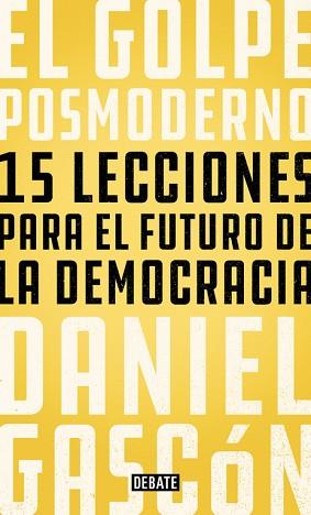 GOLPE POSMODERNO, EL | 9788499928685 | GASCÓN, DANIEL | Llibreria L'Illa - Llibreria Online de Mollet - Comprar llibres online