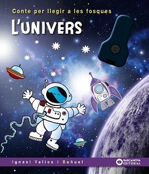 UNIVERS, L' | 9788448960216 | VALIOS, IGNASI | Llibreria L'Illa - Llibreria Online de Mollet - Comprar llibres online