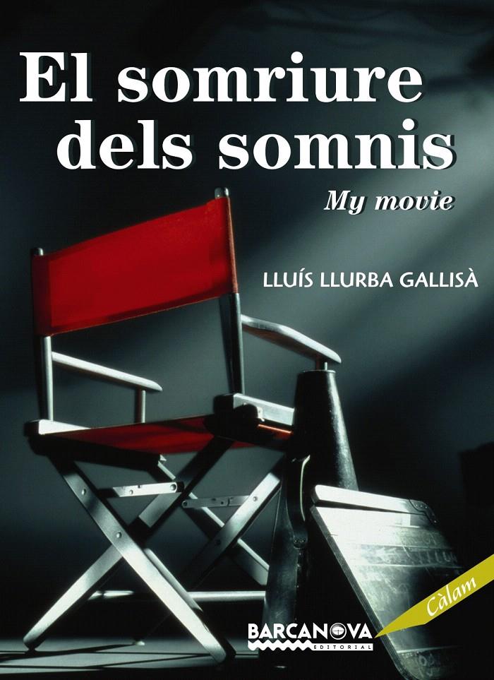 SOMRIURE DELS SOMNIS, EL | 9788448926809 | LLURBA GALLISA, LLUIS | Llibreria L'Illa - Llibreria Online de Mollet - Comprar llibres online