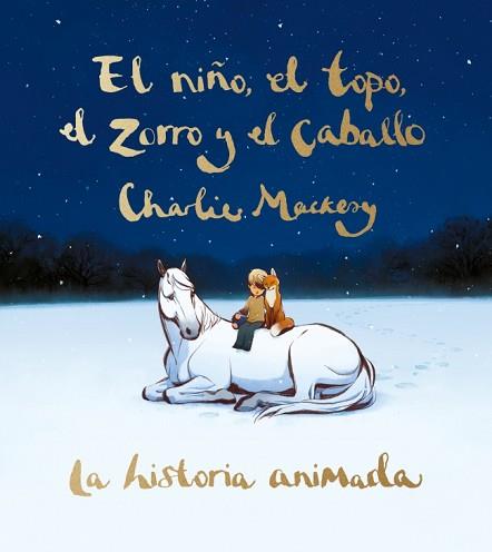 NIÑO EL TOPO EL ZORRO Y EL CABALLO, EL | 9788491298991 | MACKESY, CHARLIE | Llibreria L'Illa - Llibreria Online de Mollet - Comprar llibres online