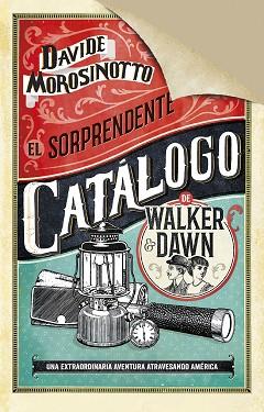 SORPRENDENTE CATÁLOGO DE WALKER & DAWN, EL | 9788408185314 | MOROSINOTTO, DAVIDE | Llibreria L'Illa - Llibreria Online de Mollet - Comprar llibres online