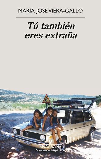 TÚ TAMBIÉN ERES EXTRAÑA | 9788433951090 | VIERA-GALLO, MARÍA JOSÉ | Llibreria L'Illa - Llibreria Online de Mollet - Comprar llibres online