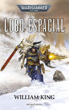LOBO ESPACIAL | 9788445019894 | KING, WILLIAM | Llibreria L'Illa - Llibreria Online de Mollet - Comprar llibres online