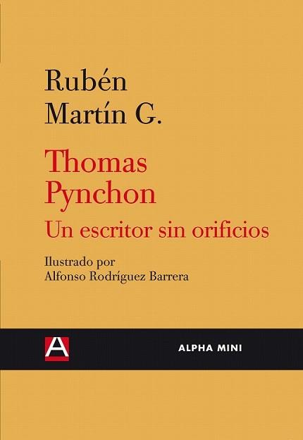 THOMAS PYNCHON UN ESCRITOR SIN ORIFICIOS | 9788492837144 | RUBÉN MARTÍN G.