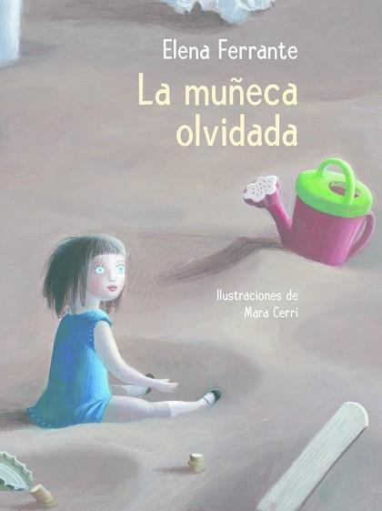 MUÑECA OLVIDADA, LA | 9788448846893 | FERRANTE, ELENA | Llibreria L'Illa - Llibreria Online de Mollet - Comprar llibres online