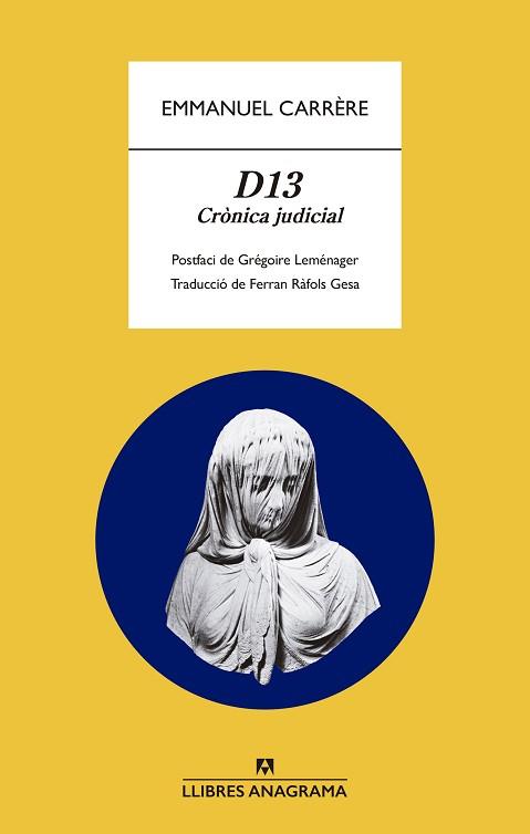 D13 | 9788433901989 | CARRÈRE, EMMANUEL | Llibreria L'Illa - Llibreria Online de Mollet - Comprar llibres online