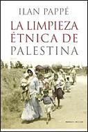 LIMPIEZA ETNICA DE PALESTINA, LA | 9788484329732 | PAPPE, ILAN