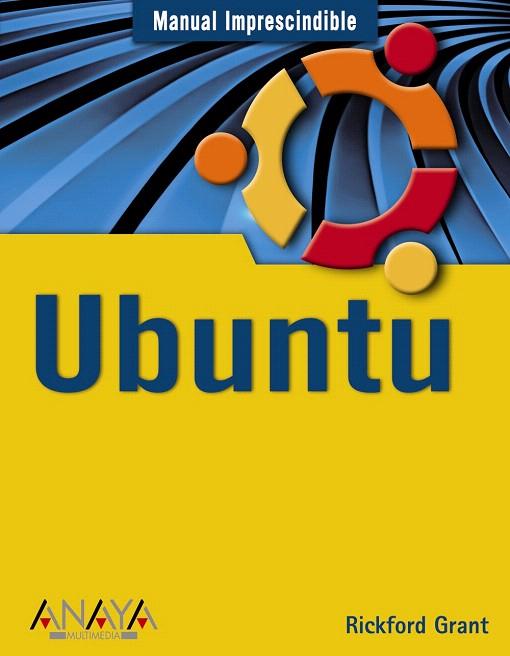 UBUNTU | 9788441524880 | GRANT, RICKFORD | Llibreria L'Illa - Llibreria Online de Mollet - Comprar llibres online