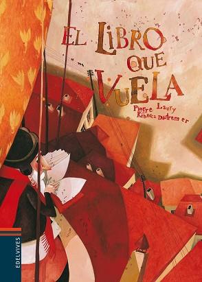 LIBRO QUE VUELA, EL | 9788426380500 | LAURY, PIERRE | Llibreria L'Illa - Llibreria Online de Mollet - Comprar llibres online