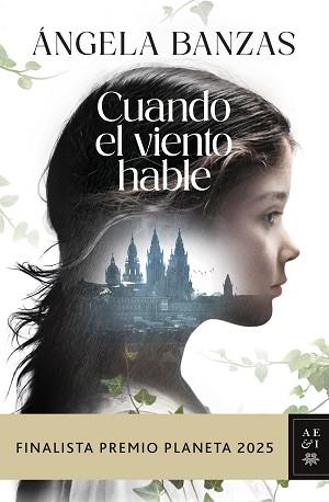 CUANDO EL VIENTO HABLE | 9788408311638 | BANZAS, ÁNGELA | Llibreria L'Illa - Llibreria Online de Mollet - Comprar llibres online