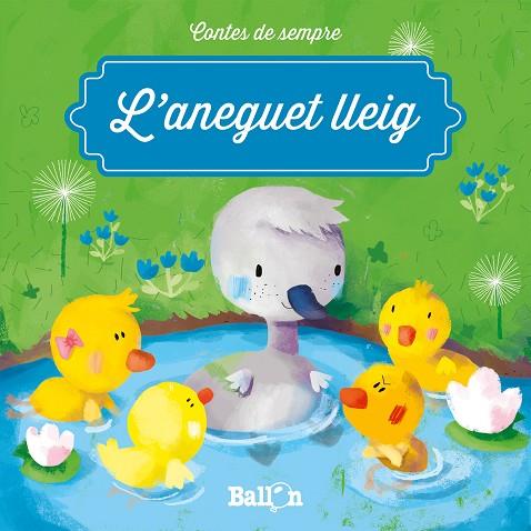 ANEGUET LLEIG, L' | 9789463071369 | BALLON | Llibreria L'Illa - Llibreria Online de Mollet - Comprar llibres online
