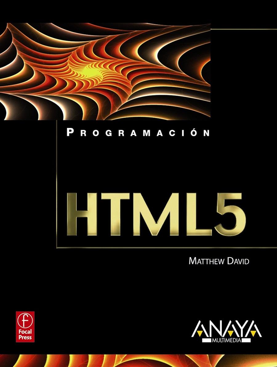 HTML5 | 9788441528543 | DAVID, MATTHEW | Llibreria L'Illa - Llibreria Online de Mollet - Comprar llibres online