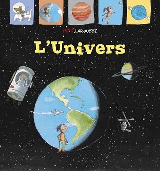 UNIVERS, L' | 9788418100000 | LAROUSSE EDITORIAL