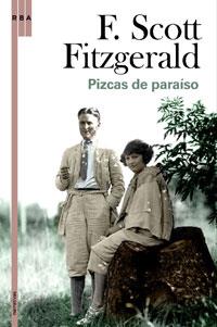 PIZCAS DE PARAISO | 9788498673982 | FITGERALD, F.SCOTT / ZELDA