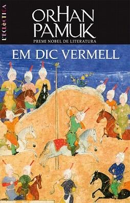 EM DIC VERMELL | 9788498242331 | PAMUK, ORHAN | Llibreria L'Illa - Llibreria Online de Mollet - Comprar llibres online