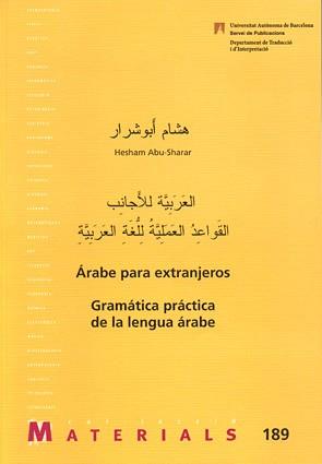 ÁRABE PARA EXTRANJEROS | 9788449025006 | ABU-SHARAR, HESHAM | Llibreria L'Illa - Llibreria Online de Mollet - Comprar llibres online