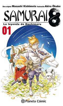 SAMURAI 8 Nº 01 | 9788491740087 | KISHIMOTO, MASASHI | Llibreria L'Illa - Llibreria Online de Mollet - Comprar llibres online