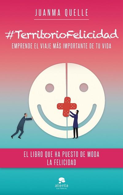 #TERRITORIOFELICIDAD | 9788416253944 | QUELLE, JUANMA | Llibreria L'Illa - Llibreria Online de Mollet - Comprar llibres online