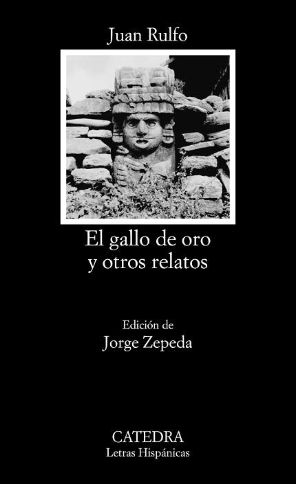 GALLO DE ORO Y OTROS RELATOS | 9788437644721 | RULFO, JUAN
